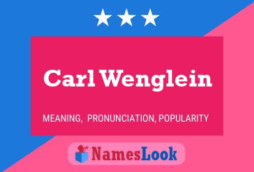 ملصق اسم Carl Wenglein