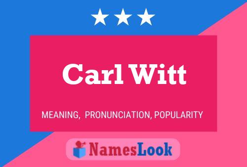 ملصق اسم Carl Witt