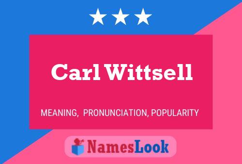 ملصق اسم Carl Wittsell