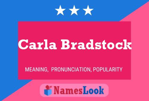 ملصق اسم Carla Bradstock