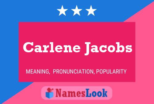 ملصق اسم Carlene Jacobs