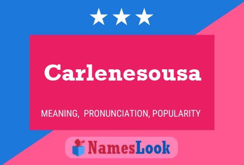 ملصق اسم Carlenesousa