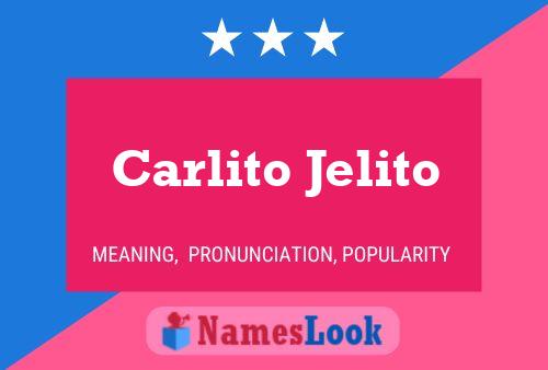 ملصق اسم Carlito Jelito