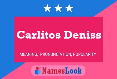 ملصق اسم Carlitos Deniss