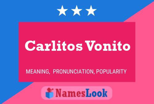 ملصق اسم Carlitos Vonito