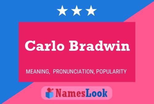 ملصق اسم Carlo Bradwin