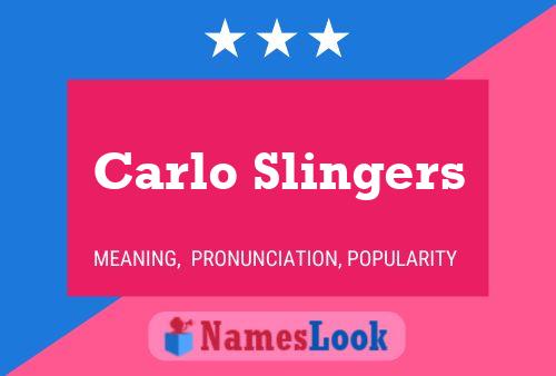 ملصق اسم Carlo Slingers