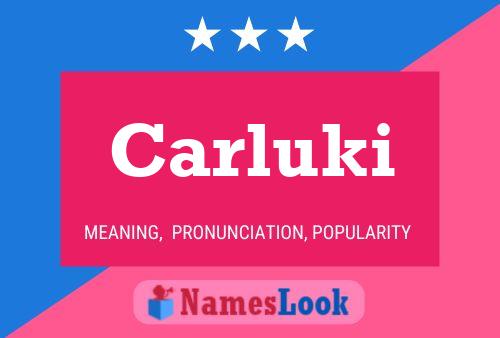 ملصق اسم Carluki