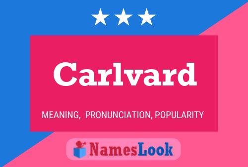 ملصق اسم Carlvard