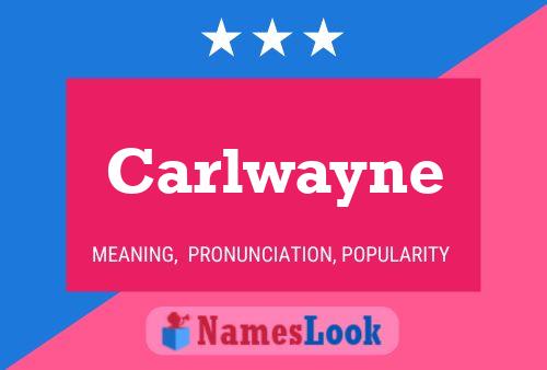 ملصق اسم Carlwayne