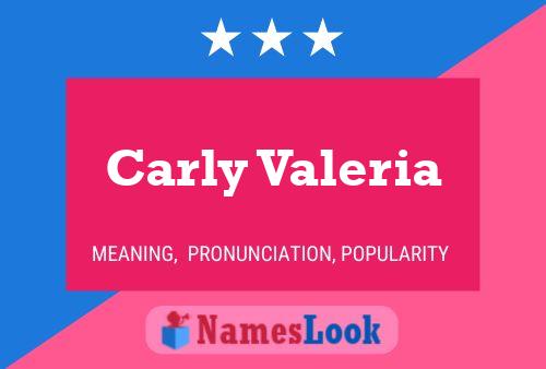 ملصق اسم Carly Valeria