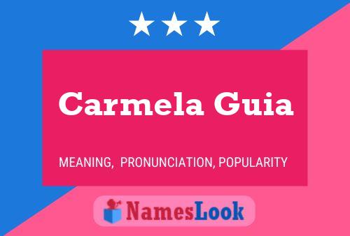 ملصق اسم Carmela Guia