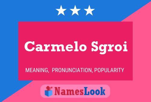 ملصق اسم Carmelo Sgroi