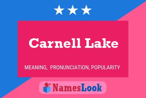 ملصق اسم Carnell Lake