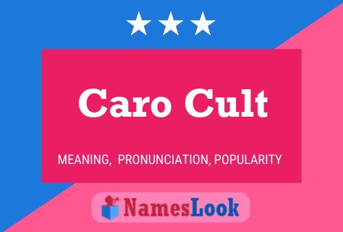 ملصق اسم Caro Cult