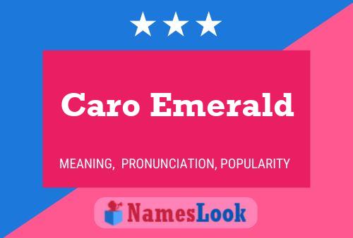 ملصق اسم Caro Emerald