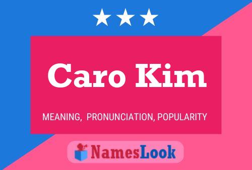 ملصق اسم Caro Kim