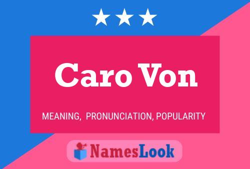 ملصق اسم Caro Von