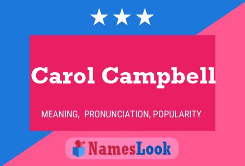 ملصق اسم Carol Campbell