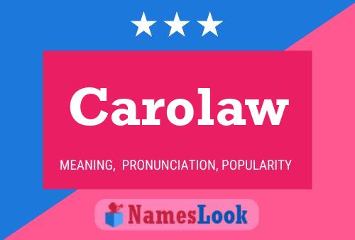 ملصق اسم Carolaw