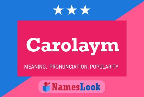 ملصق اسم Carolaym