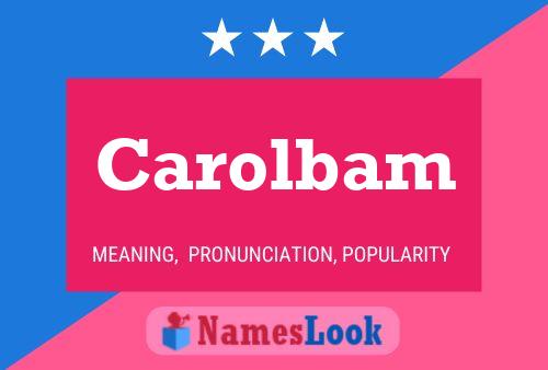 ملصق اسم Carolbam