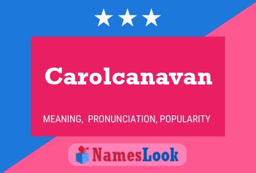 ملصق اسم Carolcanavan