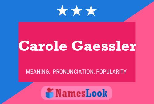 ملصق اسم Carole Gaessler