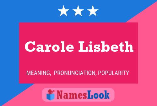 ملصق اسم Carole Lisbeth