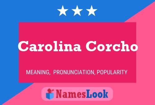 ملصق اسم Carolina Corcho