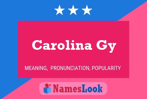 ملصق اسم Carolina Gy