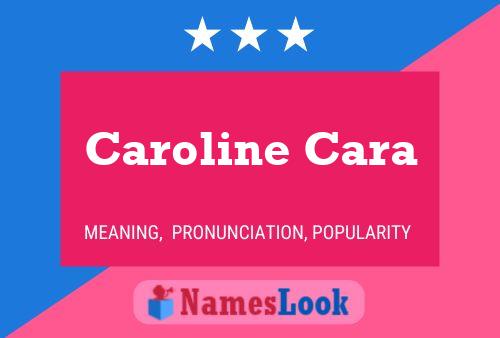 ملصق اسم Caroline Cara