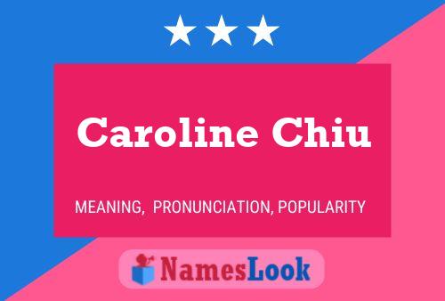 ملصق اسم Caroline Chiu