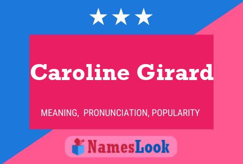 ملصق اسم Caroline Girard