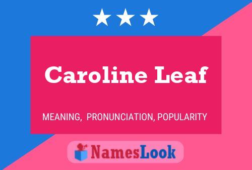 ملصق اسم Caroline Leaf