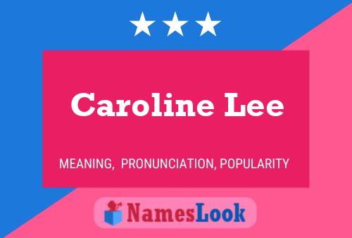 ملصق اسم Caroline Lee