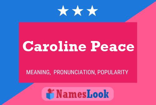 ملصق اسم Caroline Peace