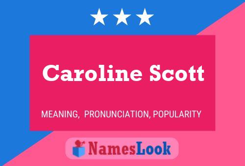 ملصق اسم Caroline Scott