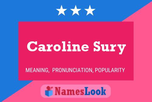 ملصق اسم Caroline Sury