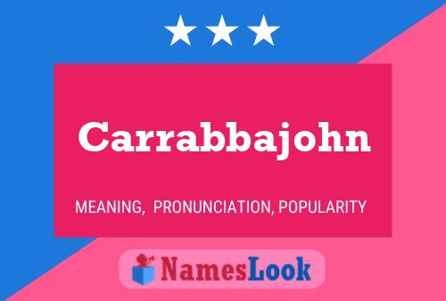 ملصق اسم Carrabbajohn