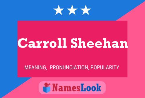 ملصق اسم Carroll Sheehan