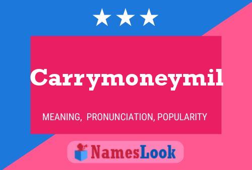 ملصق اسم Carrymoneymil