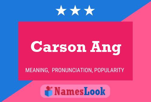 ملصق اسم Carson Ang