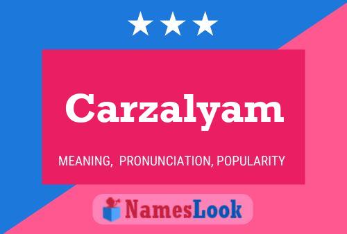 ملصق اسم Carzalyam