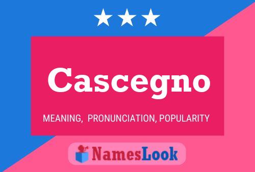 ملصق اسم Cascegno