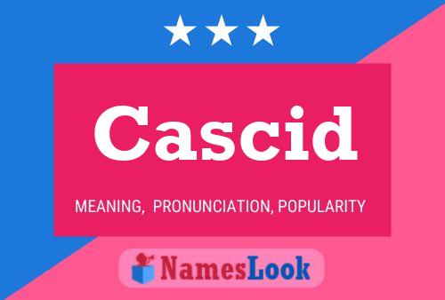 ملصق اسم Cascid