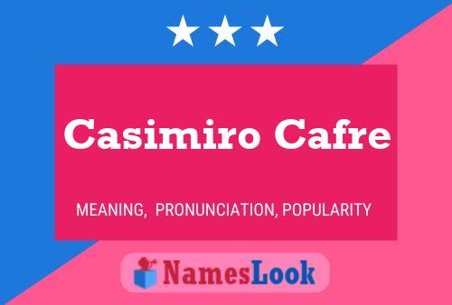 ملصق اسم Casimiro Cafre