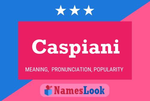 ملصق اسم Caspiani