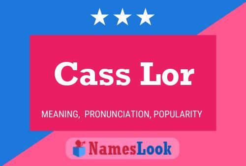 ملصق اسم Cass Lor