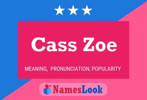 ملصق اسم Cass Zoe